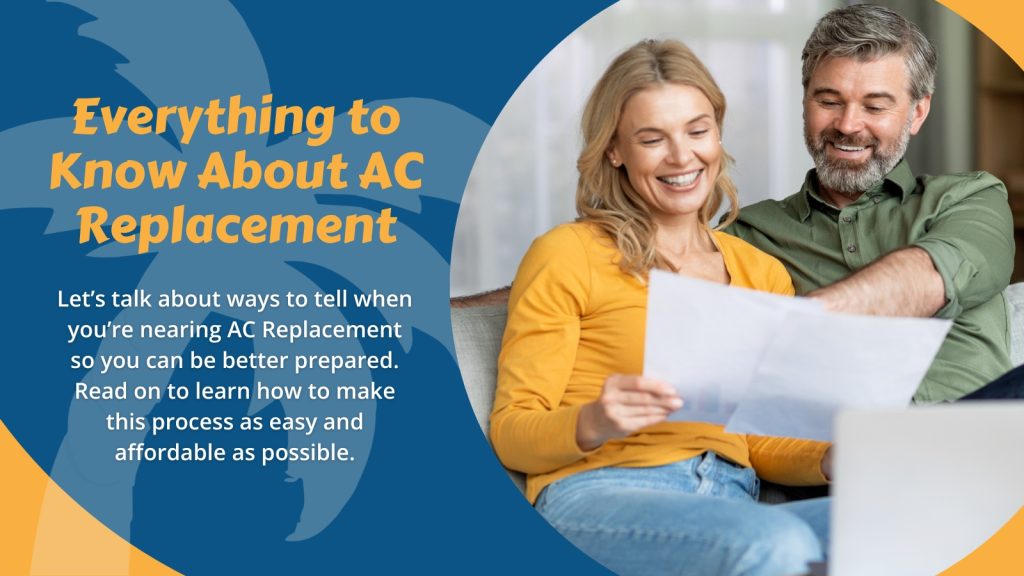 Everything to Know About AC Replacement

Let's talk about ways to tell when you're nearing AC Replacement so you can be better prepared. Read on to learn how to make this process as easy and affordable as possible. 